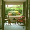 MARTYN BATES - YOUR JEWLED FOOTSTEPS