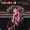 GREGG ALLMAN - BACK TO MACON - LIVE - JANUARY 14, 2014 - 2 CD