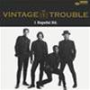 VINTAGE TROUBLE - 1 HOPEFUL RD.