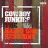 COWBOY JUNKIES - THE RADIO ONE SESSIONS