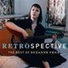 SUZANNE VEGA - RETROSPECTIVE - THE BEST OF SUZANNE VEGA