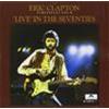 ERIC CLAPTON - TIME PIECES VOL. II - LIVE IN THE SEVENTIES
