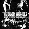 THE DANDY WARHOLS - BEST OF THE CAPITOL YEARS 1995-2007