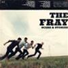 THE FRAY - SCARS & STORIES