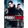PRIDE AND GLORY - IL PREZZO DELL'ONORE