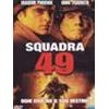 SQUADRA 49 - 2 DVD