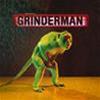 GRINDERMAN - GRINDERMAN