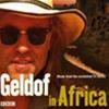 BOB GELDOF - BOB GELDOF IN AFRICA - 2 CD