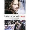 UNA CASA NEL CUORE