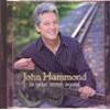 JOHN HAMMOND - IN YOUR ARMS AGAIN