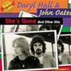 DARYL HALL AND JOHN OATES - SHE'S GONE AND OTHER HITS - FLASHBACK