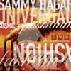 SAMMY HAGAR - COSMIC UNIVERSAL FASHION