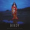 BIRDY - BEAUTIFUL LIES