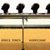 GRACE JONES - HURRICANE
