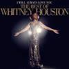 WHITNEY HOUSTON - THE BEST OF - I WILL ALWAYS LOVE YOU