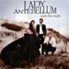 LADY ANTEBELLUM - OWN THE NIGHT