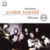 PICCOLA ORCHESTRA - AVION TRAVEL - SELEZIONE 1990-2000
