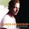 JAMES MORRISON - THE AWAKENING