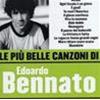 EDOARDO BENNATO - LE PIÙ BELLE CANZONI