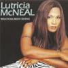 LUTRICIA MCNEAL - WHATCHA BEEN DOING
