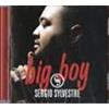 SERGIO SYLVESTRE - BIG BOY