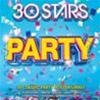 ARTISTI VARI - 30 STARS - PARTY - 2 CD