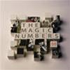 THA MAGIC NUMBERS - THE MAGIC NUMBERS
