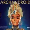 JANELLE MONÀE - THE ARCHANDROID