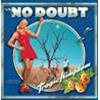 NO DOUBT - TRAGIC KINGDOM