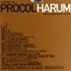 PROCOL HARUM - IL MEGLIO DEI PROCOL HARUM - GRANDI SUCCESSI DAL VIVO - CD + DVD