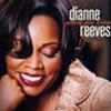 DIANNE REEVES - WHEN YOU KNOW