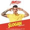 MORENO - SLOGAN