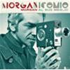 MORGAN - MORGANICOMIO - MORGAN AL SUO MEGLIO