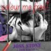 JOSS STONE - COLOUR ME FREE!