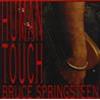 BRUCE SPRINGSTEEN - HUMAN TOUCH