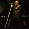 SEAL - SOUL 2