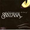 SANTANA - BLACK MAGIC WOMAN - THE BEST OF