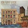 OI VA VOI - TRAVELLING THE FACE OF THE GLOBE