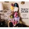 TRACEY THORN - LOVE AND ITS OPPOSITE