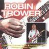 ROBIN TROWER - GUITAR LEGENDS