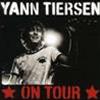 YANN TIERSEN - ON TOUR
