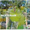 PAUL WELLER - 22 DREAMS