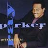 RAY PARKER JR. - GREATEST HITS