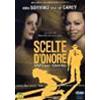 SCELTE D'ONORE - WISE GIRLS