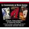 ARTISTI VARI - LE CANZONISSIME DI MEZZO SECOLO 1910-1960 - TI SALUTO - VADO IN ABISSINIA! - LE CANZONI DEL FASCISMO - 2 CD