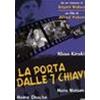LA PORTA DALLE 7 CHIAVI