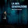 MAURO ERMANNO GIOVANARDI - LA MIA GENERAZIONE - 2 LP 180 GR