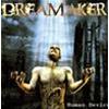 DREAMAKER - HUMAN DEVICE