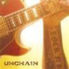 UNCHAIN - UNCHAIN