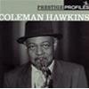 COLEMAN HAWKINS - PRESTIGE PROFILES